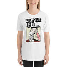 Load image into Gallery viewer, 'What the Fu' Womens T-shirt Soft Lightweight 100% Combed and Ring-spun Cotton