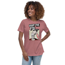 Load image into Gallery viewer, 'What the Fu' Womens T-shirt Relaxed Fit 100% Combed and Ring-spun Cotton