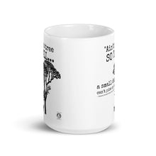 Load image into Gallery viewer, "Ain't No Tree So Tall" Mug (11oz and 15oz)