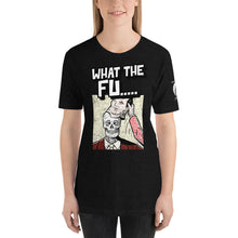 Load image into Gallery viewer, 'What the Fu' Womens T-shirt Soft Lightweight 100% Combed and Ring-spun Cotton