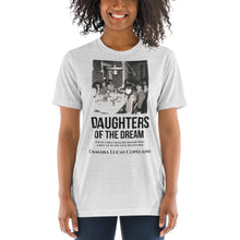 Load image into Gallery viewer, DAUGHTERS OF THE DREAM Womens Lightweight T-shirt (Vintage look w/Inspire logo back label)
